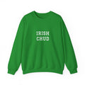 Irish Chud Sweatshirt