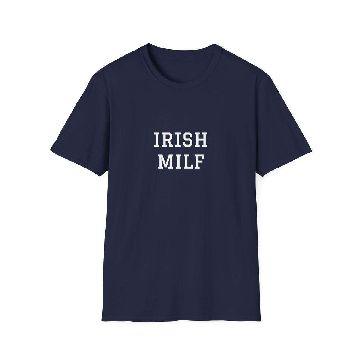 Irish MILF T-Shirt