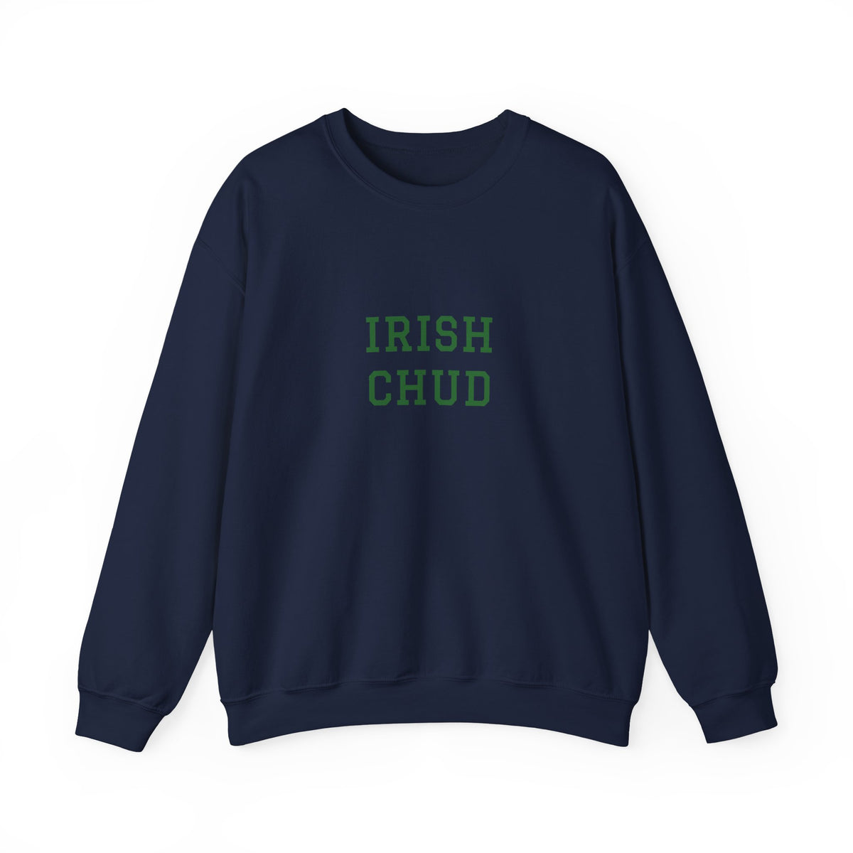 Irish Chud Crewneck Sweatshirt