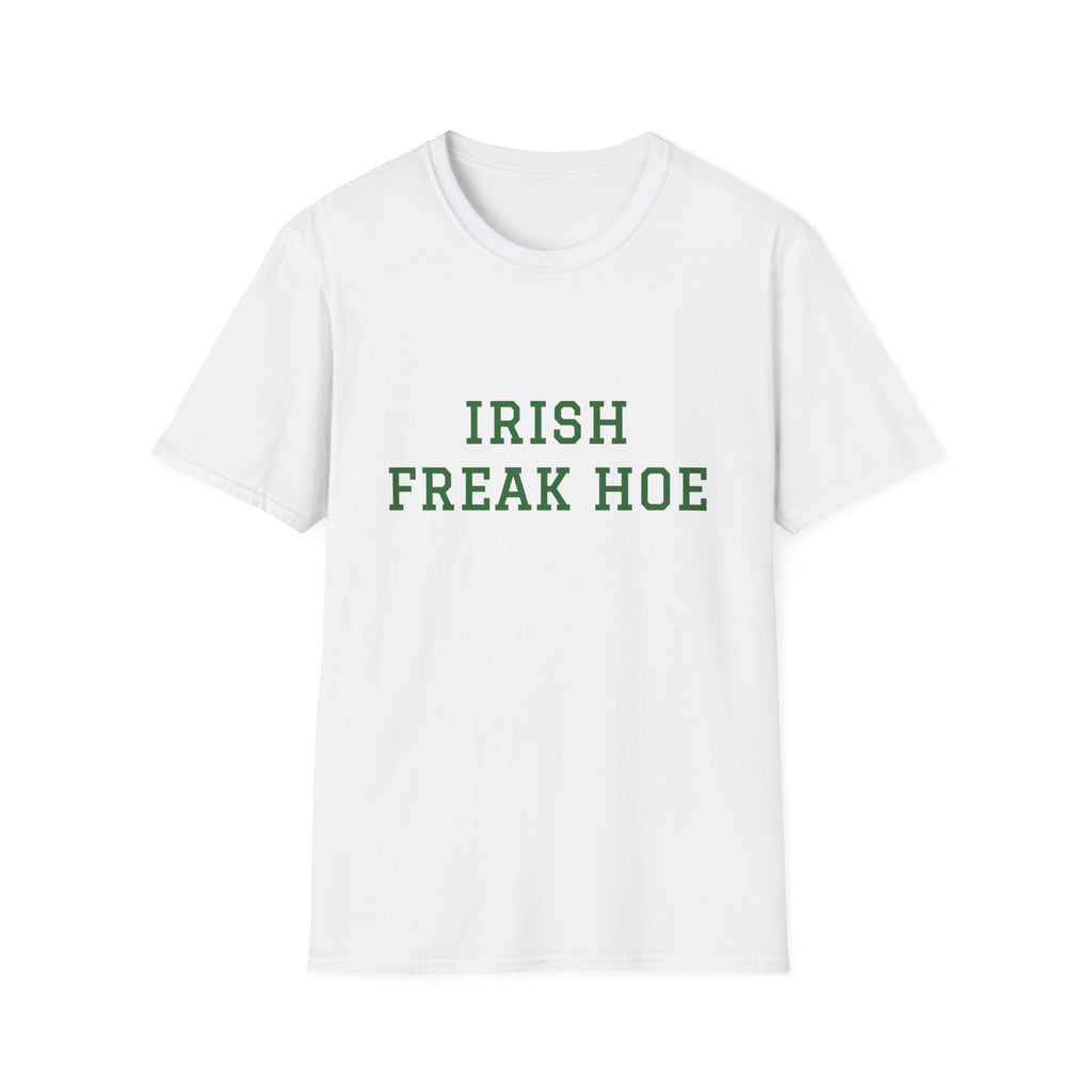 Irish Freak Hoe T-Shirt