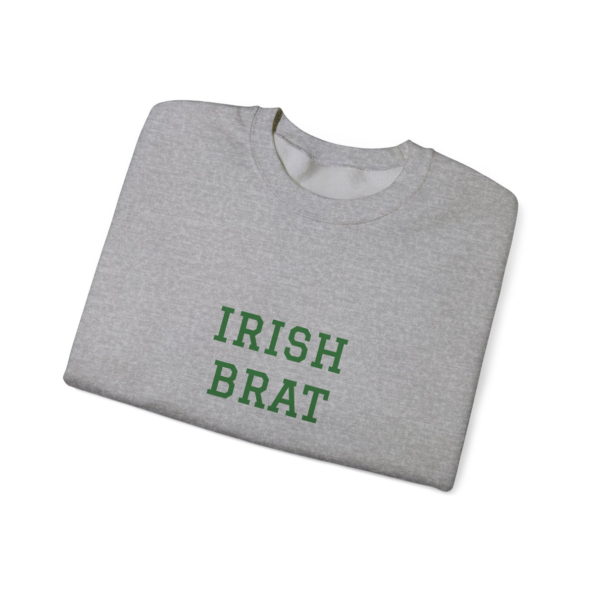 Irish Brat Crewneck Sweatshirt