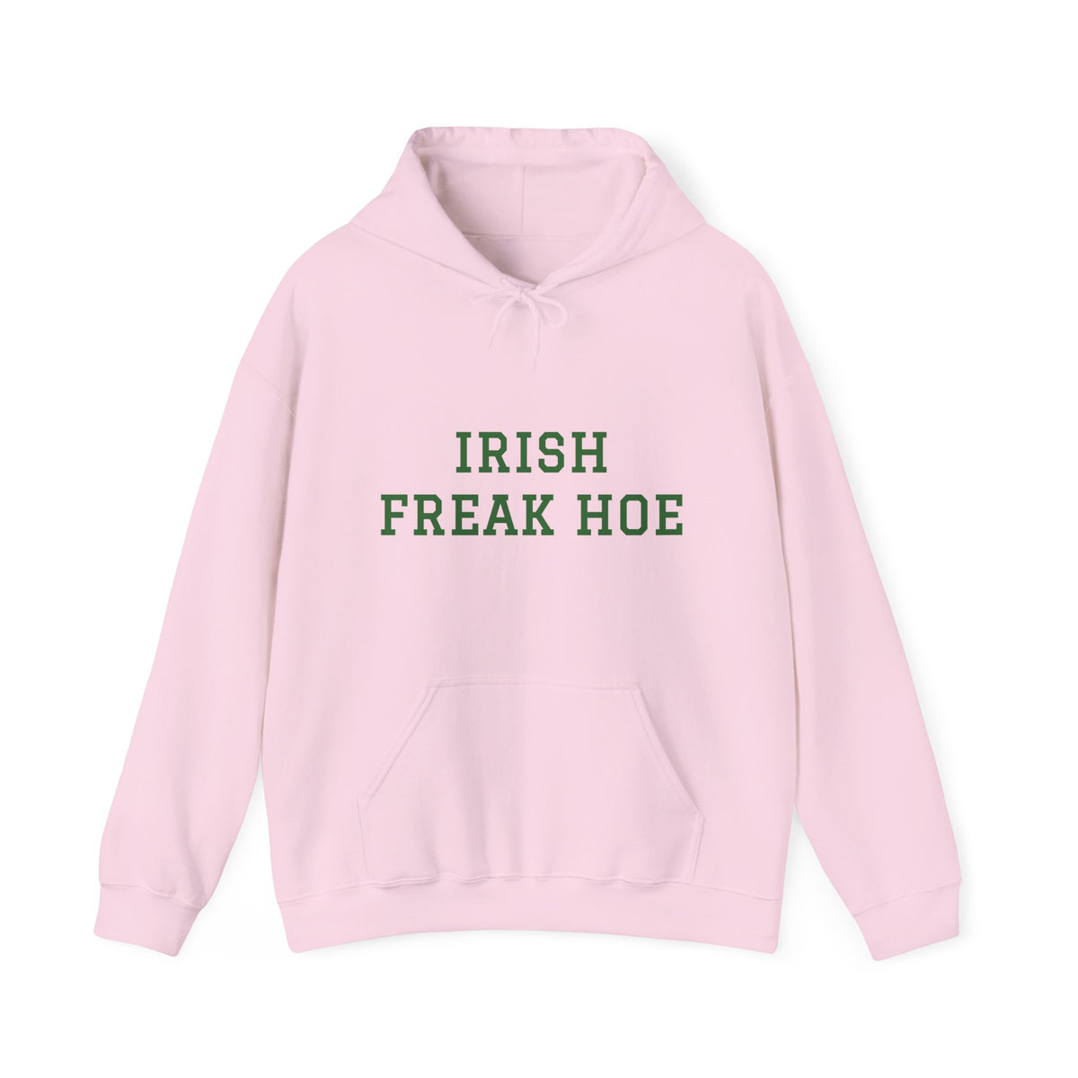 Irish Freak Hoe Hoodie