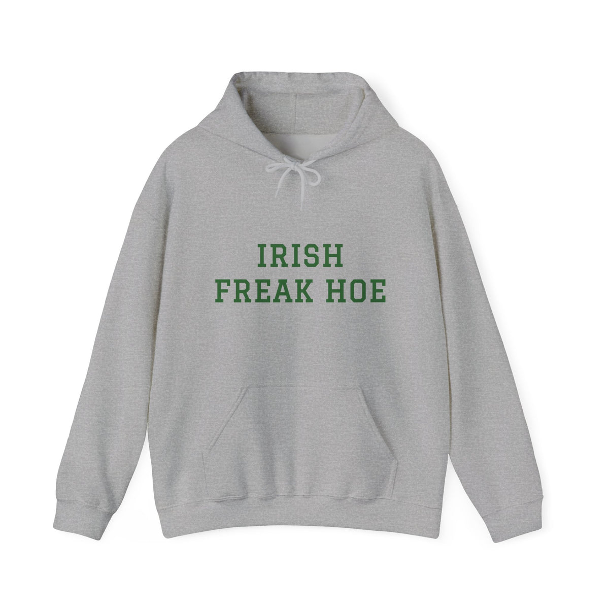 Irish Freak Hoe Hoodie